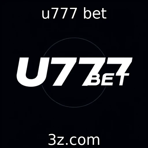 u777 bet Descubra como realizar apostas esportivas inteligentes na U777 Bet